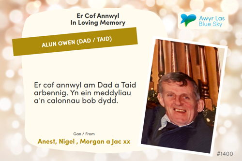 Awyr Las Dedicate a Light - Alun Owen (Dad / Taid)