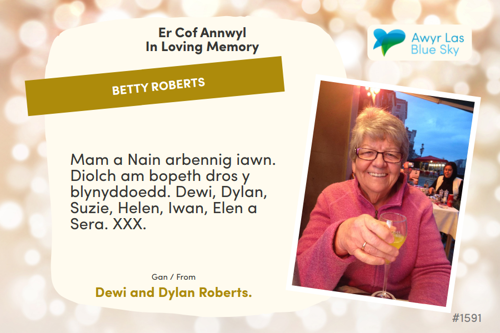 Awyr Las Dedicate a Light - Betty Roberts