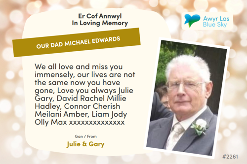 Awyr Las Dedicate a Light - Our DAD Michael Edwards